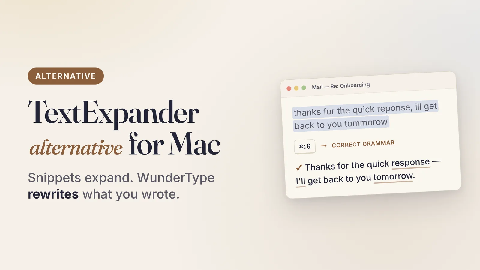 TextExpander Alternative for Mac: When You Need Rewriting, Not Snippets